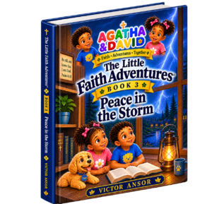 The Little Faith Adventures® – Book 3: Peace in the Storm